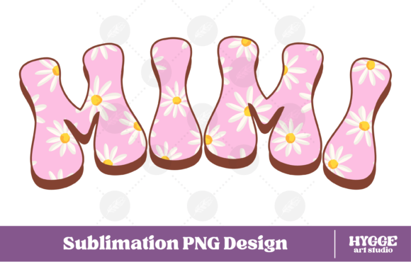 Mimi Png Flowers Mothers Day Daisy Graphics